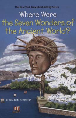 WHERE WERE THE SEVEN WONDERS OF THE ANCIENT WORLD (عجایب هفتگانه کجا .  .  . )  (زبان اصلی)  (تک زبانه)