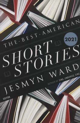 BEST AMERICAN SHORT STORIES 2021 (کتاب بهترین داستان های کوتاه آمریکایی 2021)  (زبان اصلی)  (انگلیسی)