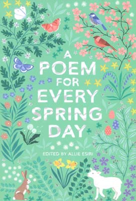 A POEM FOR EVERY SPRING DAY (شعری برای هر روز بهاری)  (زبان اصلی)  (انگلیسی)