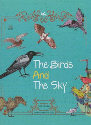 THE BIRDS AND THE SKY(پرنده ها و آسمان)  (زبان اصلی  انگلیسی)  (گلاسه)