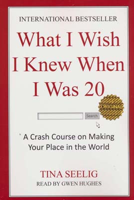 WHAT I WISH I KNEW WHEN I WAS 20  ای کاش وقتی 20 ساله بودم می دانستم (زبان اصلی  انگلیسی)