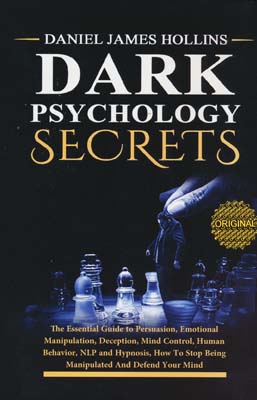 DARK PSYCHOLOGY SECRETS  رازهای روانشناسی تاریک (زبان اصلی  انگلیسی)