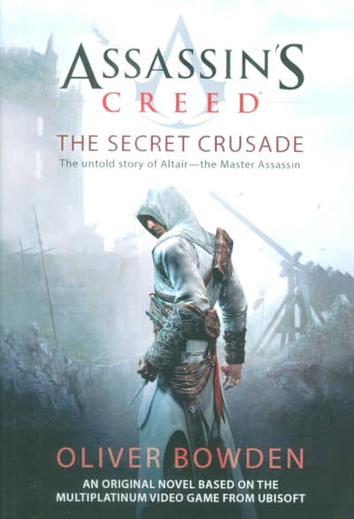 ASSASSINS CREED (THE SECRET CRUSADE)  اسیسنز کرید (جنگ صلیبی پنهان)  (زبان اصلی  انگلیسی)