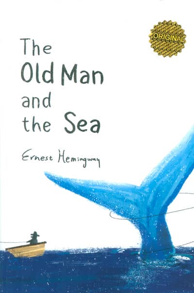 THE OLD MAN AND THE SEA  پیرمرد و دریا (زبان اصلی  انگلیسی)