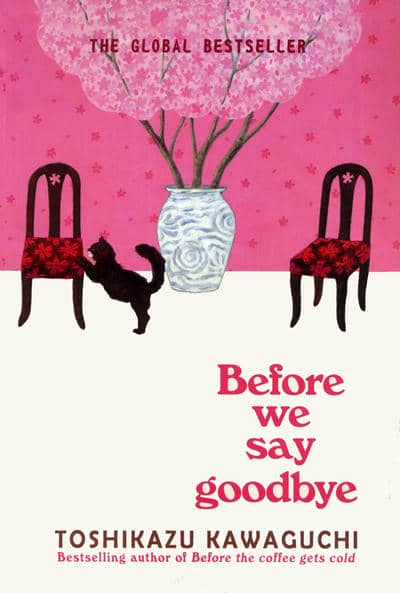 BEFORE WE SAY GOODBYE  پیش از خداحافظی (زبان اصلی  انگلیسی)