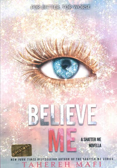 BELIEVE ME  باورم کن (زبان اصلی  انگلیسی)
