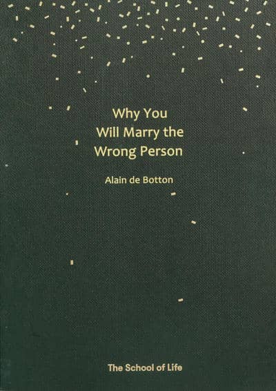 WHY YOU WILL MARRY THE WRONG PERSON  چرا با آدم عوضی ازدواج می کنیم (زبان اصلی  انگلیسی)