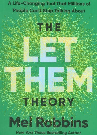THE LET THEM THEORY  نظریه رهایشان کن (زبان اصلی  انگلیسی)