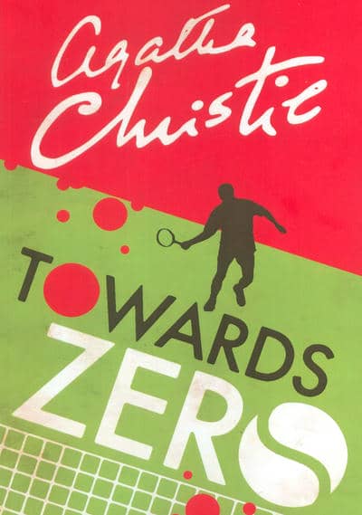 TOWARDS ZERO  به طرف صفر (زبان اصلی  انگلیسی)