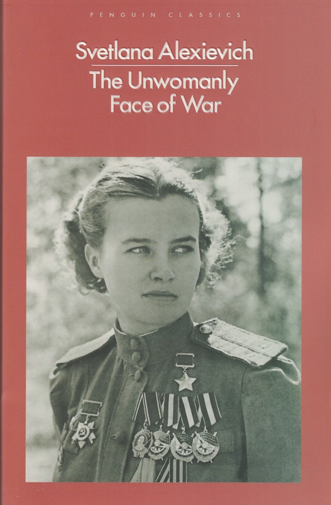 The Unwomanly Face of War   جنگ چهره زنانه ندارد