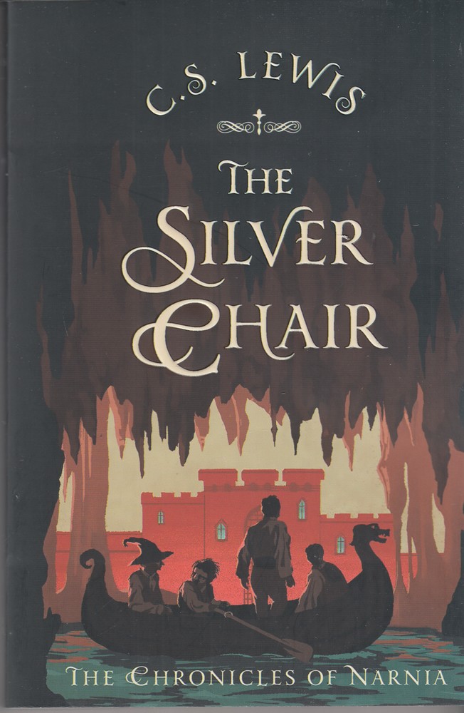 The Silver chair ماجراهای نارنیا 6   صندلی نقره ای