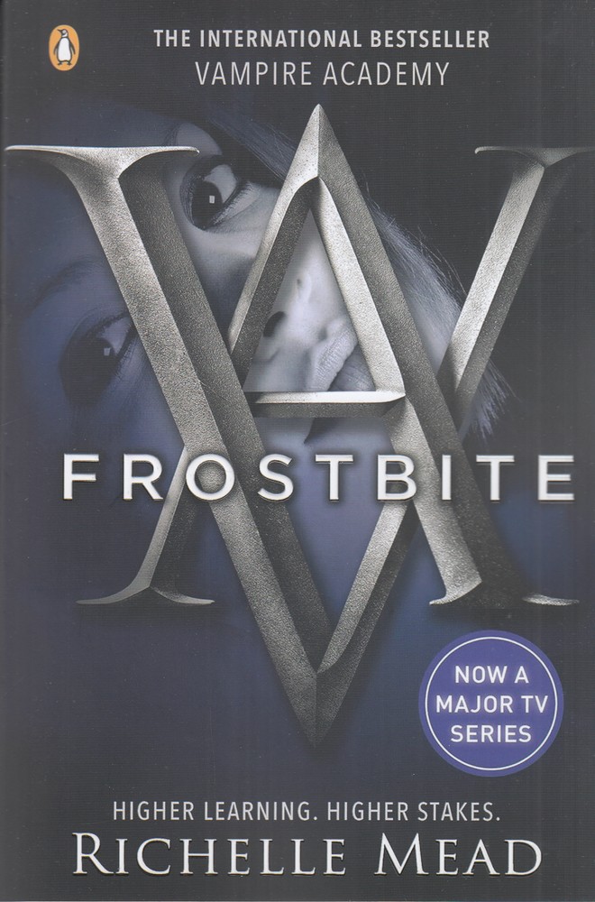 Vampire Academy 2   Frostbite آکادمی خون آشام 2 سرمازدگی