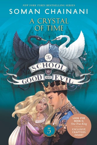 School for Good and Evil 5   A crystal of time خوب های بد بدهای خوب 5 کریستال زمان