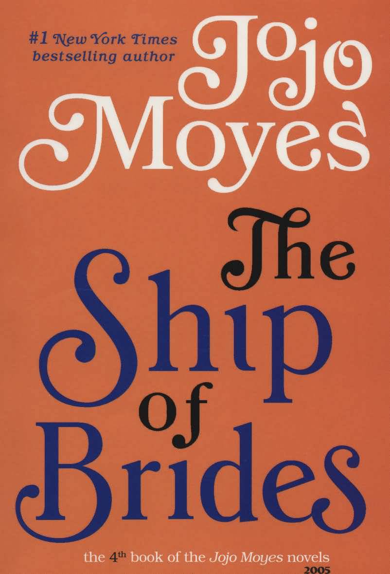جوجو مویز 4 (کشتی تازه عروس هاTHE SHIP OF BRIDES)  (انگلیسی)