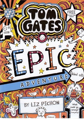  (Epic Adventure (Tom Gates 13