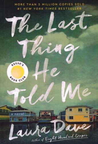 The Last Thing He Told Me  آخرین چیزی که او به من گفت