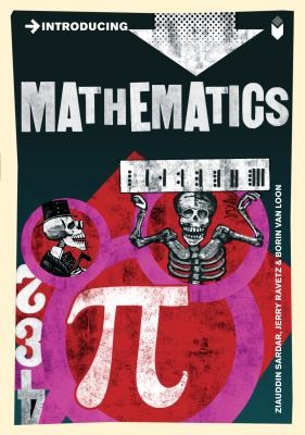 Introducing Mathematics A Graphic Guide