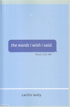 اورجینال کلماتی که ای کاش میگفتم the words i wish i said