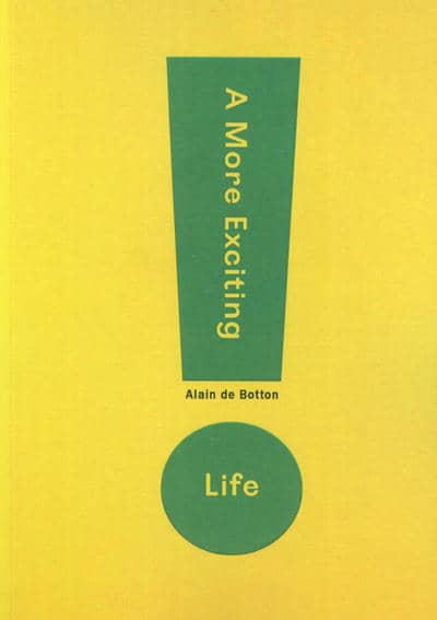 A MORE EXCITING LIFE  پر شور و حال زیستن (زبان اصلی  انگلیسی)