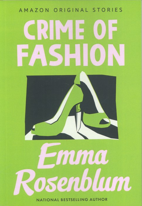 CRIME OF FASHION  جرم در دنیای فشن (زبان اصلی  انگلیسی)
