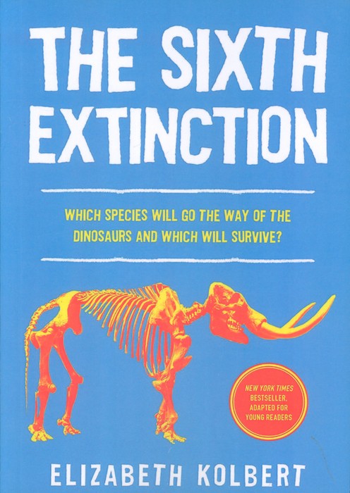 THE SIXTH EXTINCTION  ششمین انقراض (زبان اصلی  انگلیسی)
