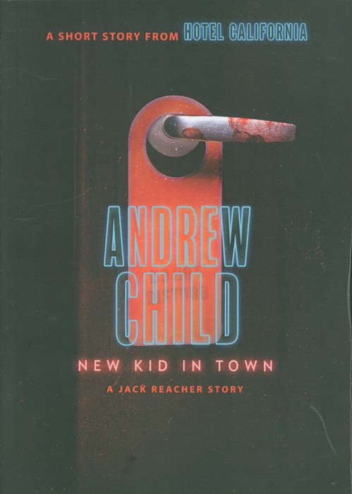 NEW KID IN TOWN  تازه وارد شهر (زبان اصلی  انگلیسی)