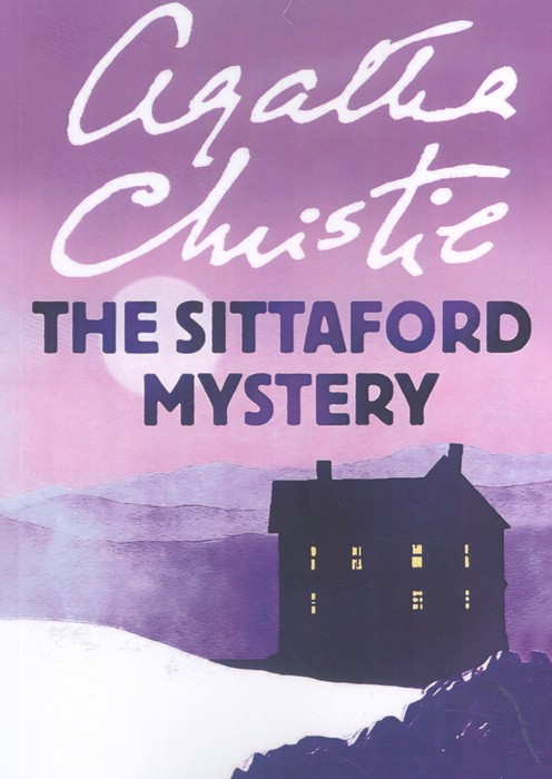 THE SITTAFORD MYSTERY  راز پرونده مختومه (زبان اصلی  انگلیسی)